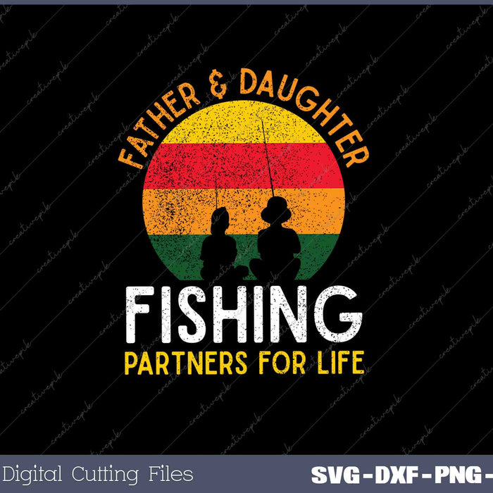 Fisherman Dad and Daughter Fishing Partners For Life