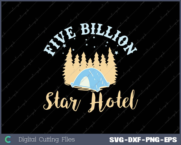 Five Billion Star Hotel