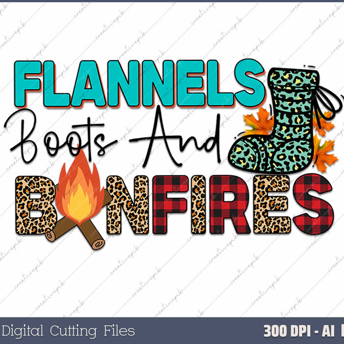 Flannels Boots & Bonfires AI PNG Sublimation File