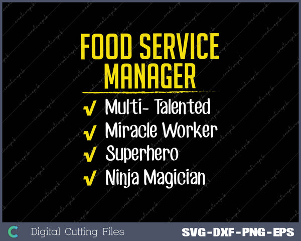 Food Service Manager Miracle Worker Ninja Funny Office Gift