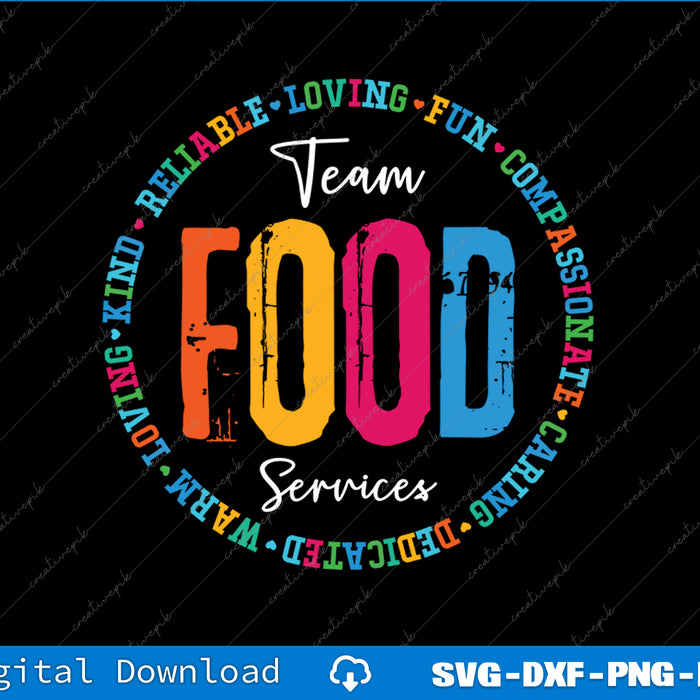 Food Services Team Cafeteria Crew Helper School Admin Squad SVG PNG Printable File