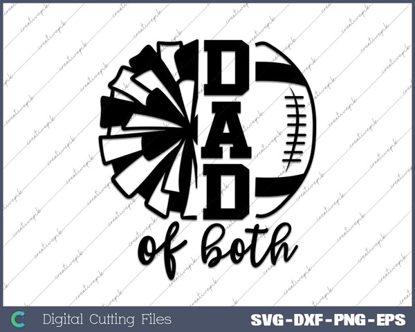 Football Cheer Dad Of Both SVG PNG Cutting Printable Files