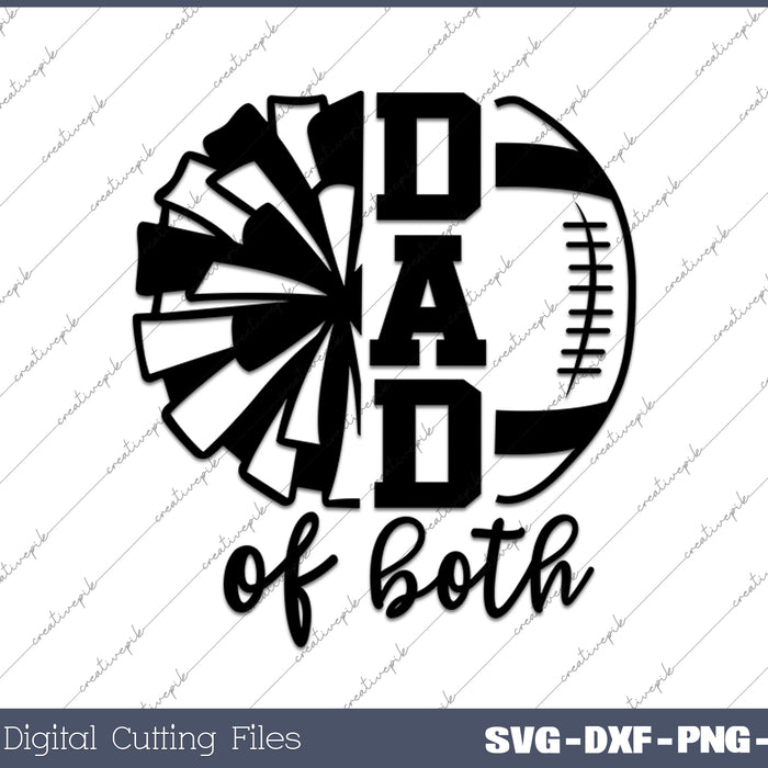 Football Cheer Dad Of Both SVG PNG Cutting Printable Files