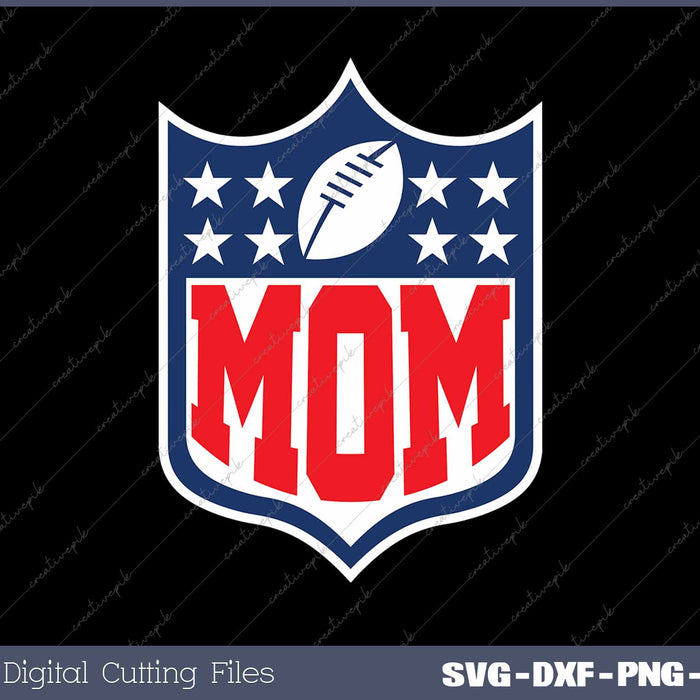 Football Family Mom Team Mascot SVG PNG Cutting Printable Files