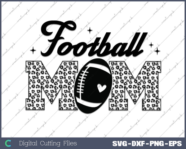 Football Mom SVG PNG Cutting Printable Files