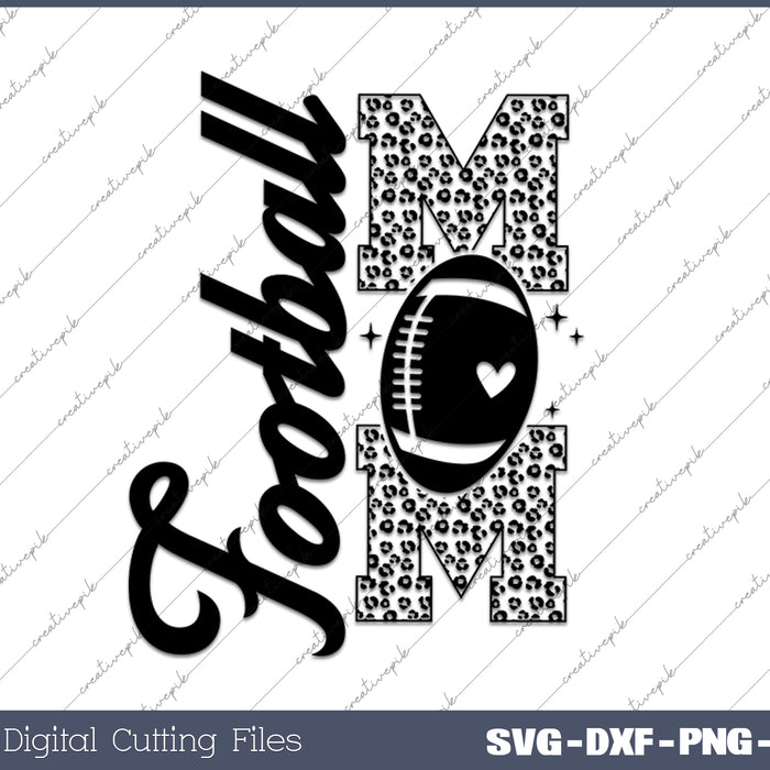Football Mom SVG PNG Cutting Printable Files