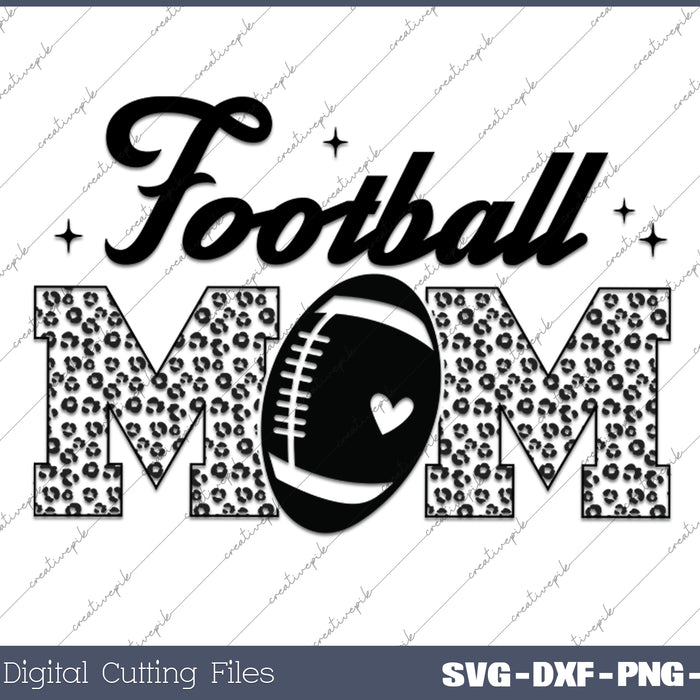 Football Mom SVG PNG Cutting Printable Files