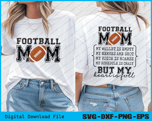 Football Mom My Wallet Is Empty SVG PNG Cutting Printable Files