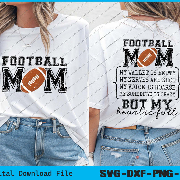 Football Mom My Wallet Is Empty SVG PNG Cutting Printable Files