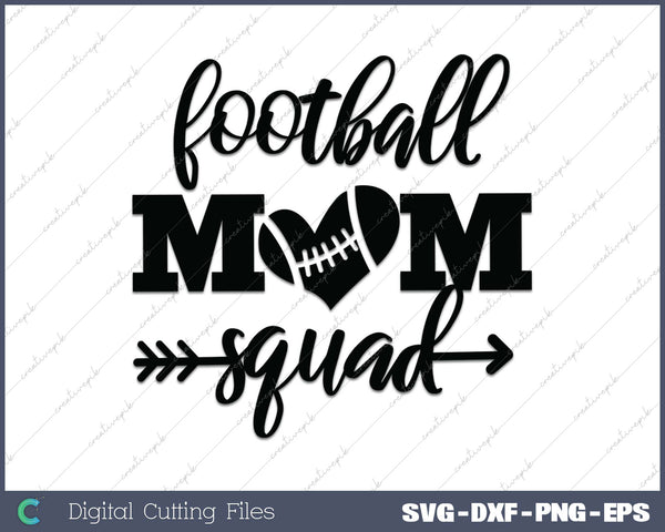 Football Mom Squad SVG PNG Cutting Printable Files