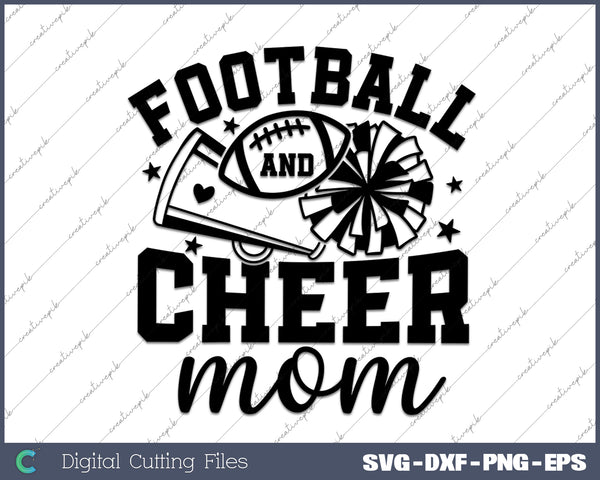 Football and Cheer Mom SVG PNG Cutting Printable Files