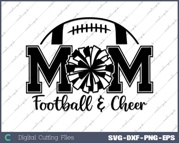 Football and Cheer Mom SVG PNG Cutting Printable Files