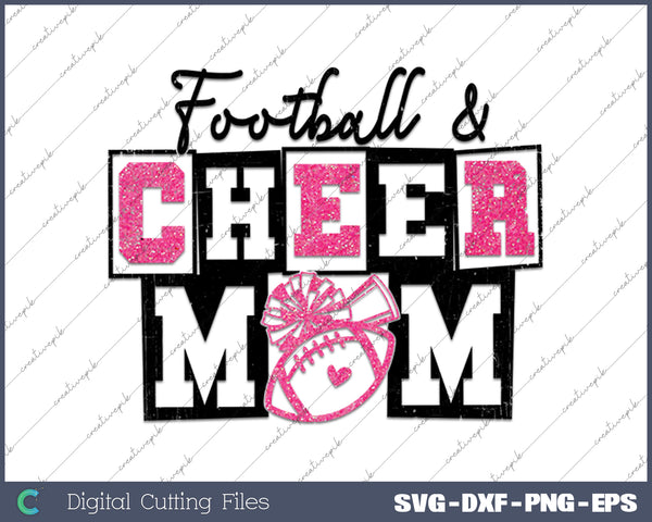 Football and Cheer Mom SVG PNG Cutting Printable Files