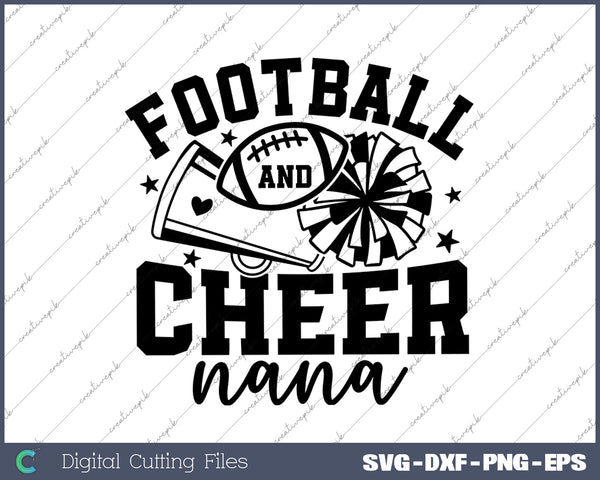 Football and Cheer Nana SVG PNG Cutting Printable Files