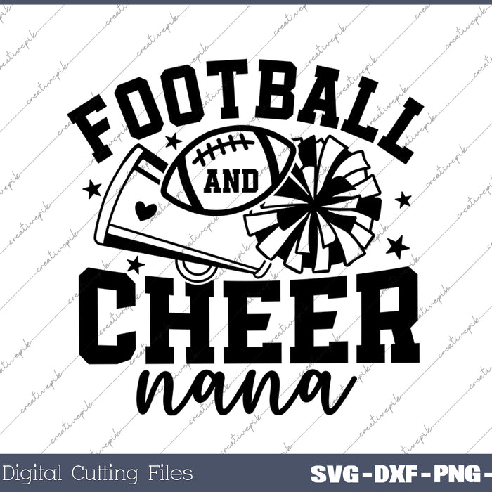 Football and Cheer Nana SVG PNG Cutting Printable Files