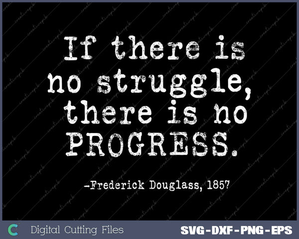 Frederick Douglass Inspirational Quote Black History Month 