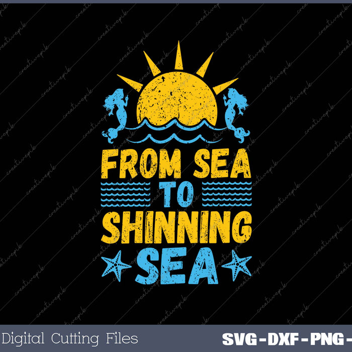 From Sea To Shinning Sea