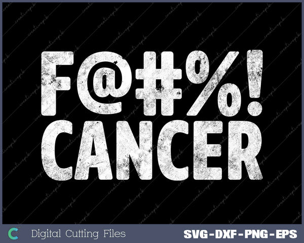 Fuck Cancer Breast Cancer Awareness Distressed F@#%! 