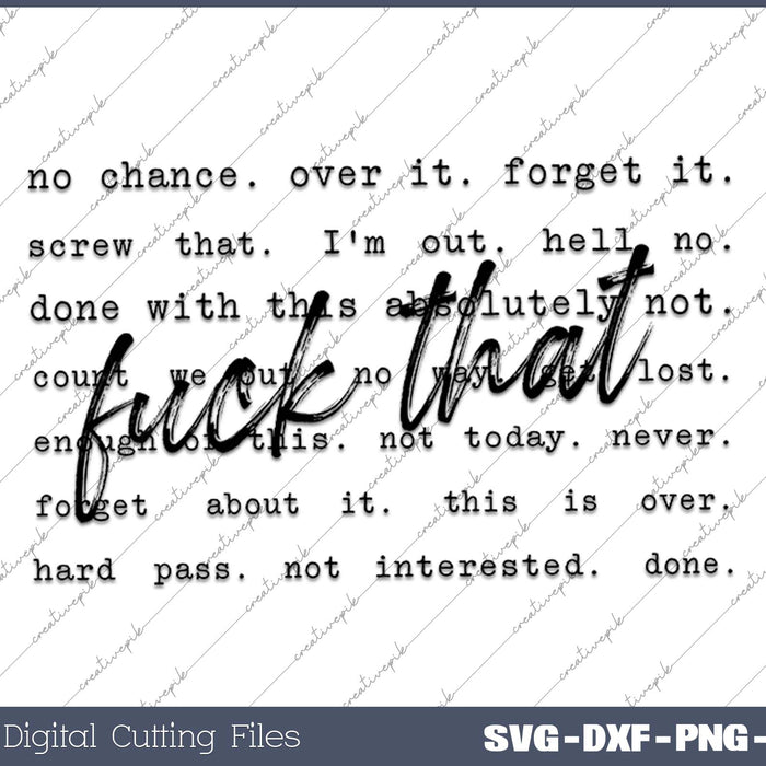 Fuck That Funny Saying SVG PNG Cutting Printable Files