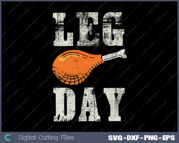 Fun Leg Day Thanksgiving Gifts Pilgrim Costume Turkey Day