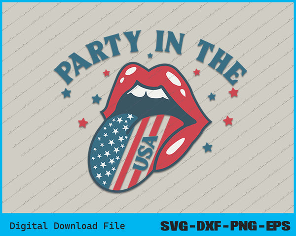 Funny 4th of July Retro Party in the USA SVG PNG Printable Files