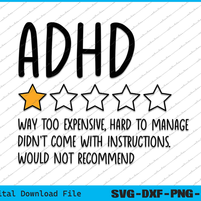 Funny ADHD Quotes 1 Star Review ADHD Awareness SVG PNG Printable Files
