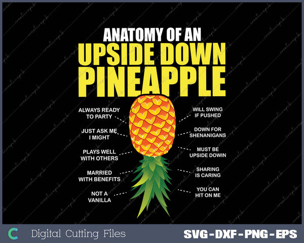 Funny Anatomy of an Upside Down Pineapple Swinger Lifestyle