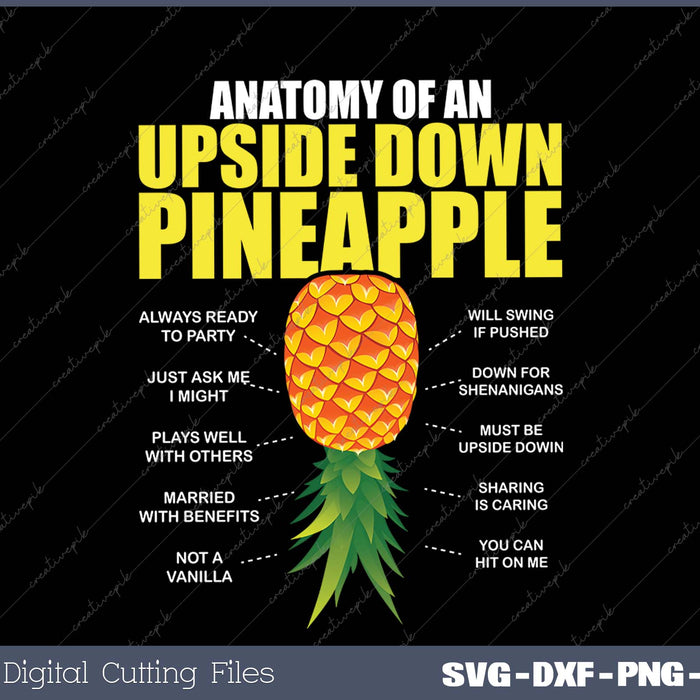 Funny Anatomy of an Upside Down Pineapple Swinger Lifestyle