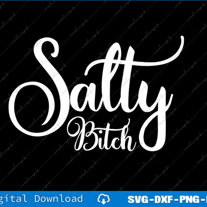 Funny Beach Vacation Pun Gift for Women Ladies Salty Bitch SVG PNG Cutting Files