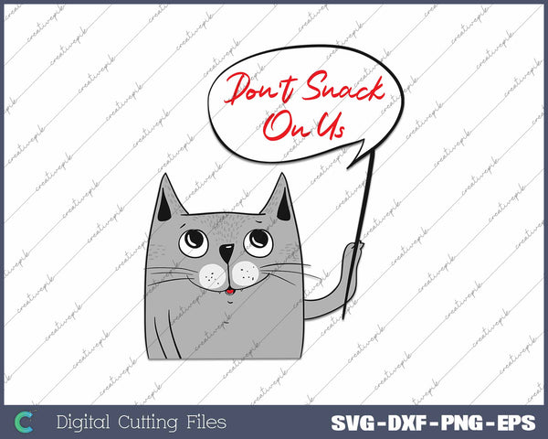 Funny Cat Don't Snack On Us Trump-Kamala Debate 2024