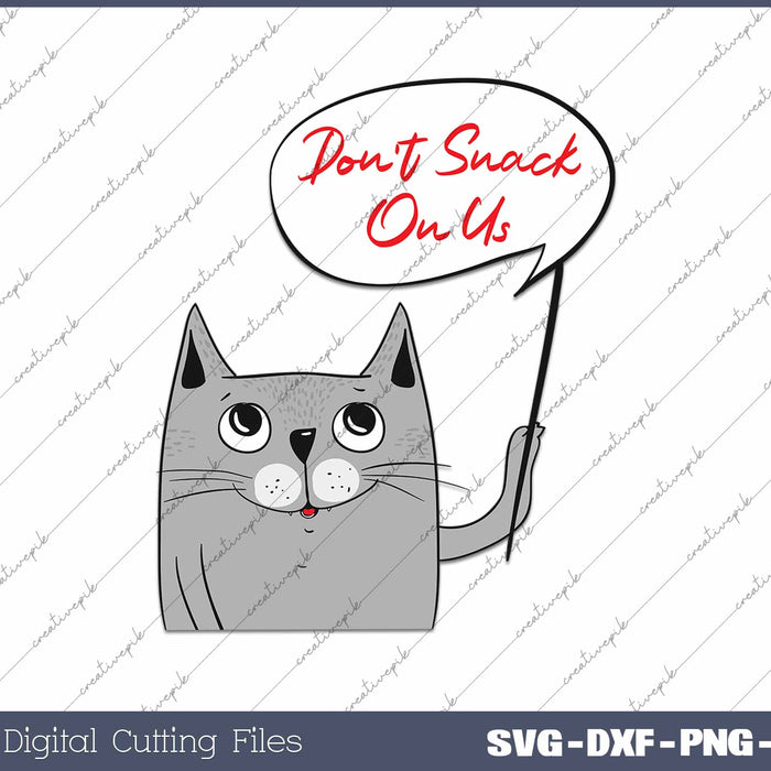 Funny Cat Don't Snack On Us Trump-Kamala Debate 2024