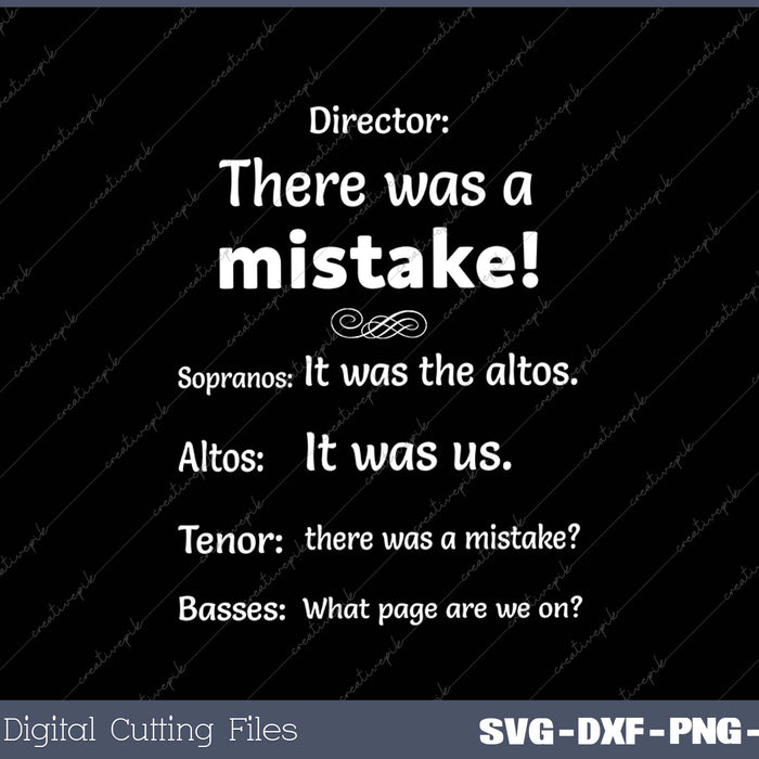 Funny Choir Director Soprano Alto Tenor Bass SVG PNG Cutting Printable Files
