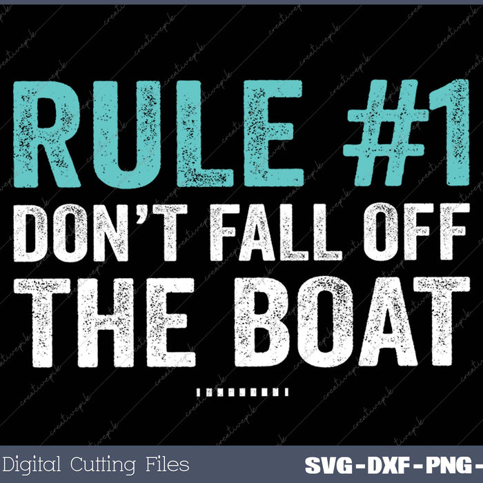 Funny Cruise Shirts Rule #1 Don't Fall Off The Boat