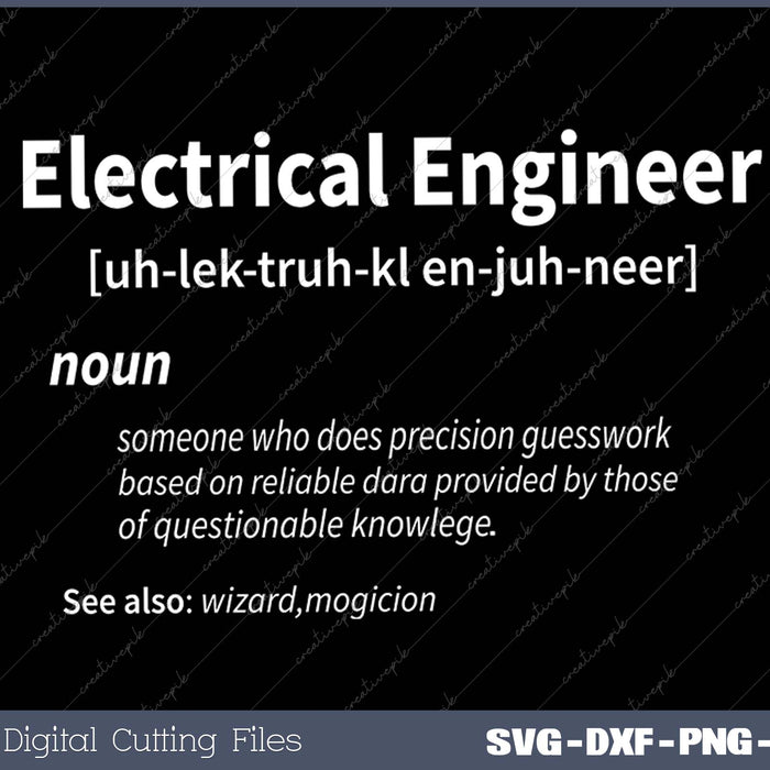 Funny Electrical Engineering Electrical Engineer Definition