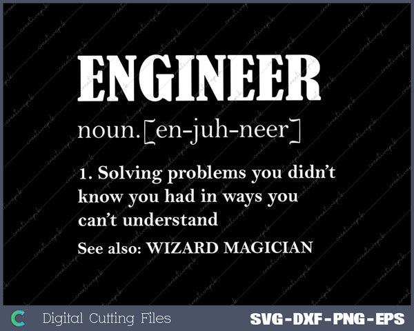 Funny Engineering Shirt For Men ENGINEER DEFINITION