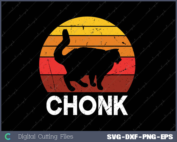 Funny Fat Cats Meme, Chonk Cat SVG PNG Cutting Printable Files