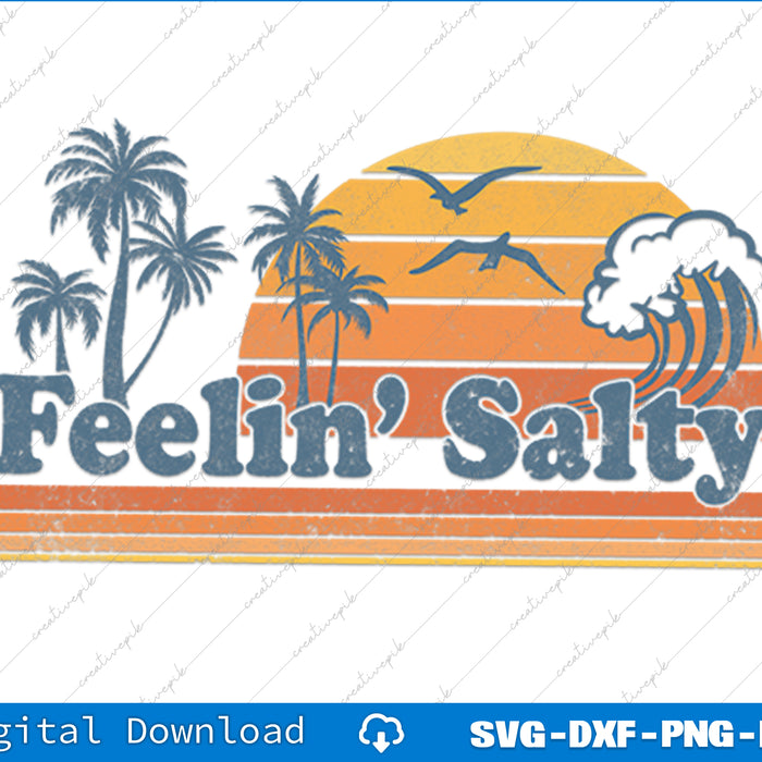 Funny Feelin Salty Beach Summer Vacation Vintage 70's Retro SVG PNG Printable Files