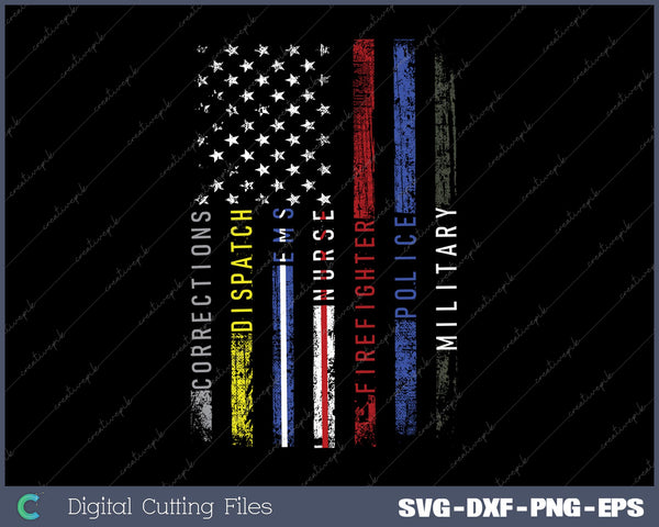 First Responders Hero Flag Nurse EMS Police Fire Military SVG PNG Printable File