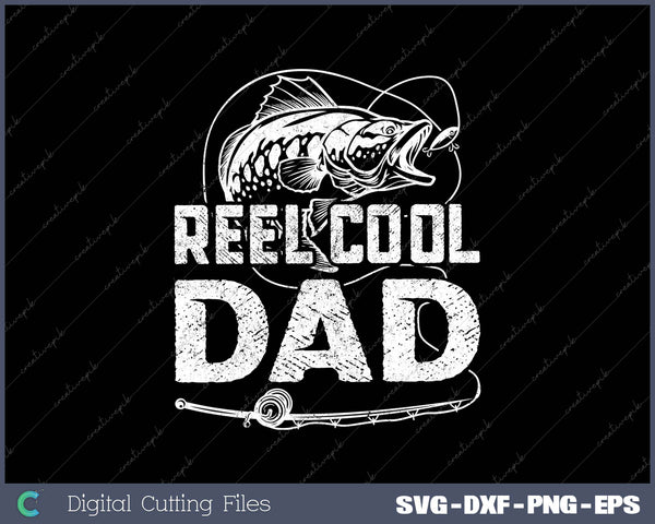 Funny Fisherman Reel Cool Dad Fishing 