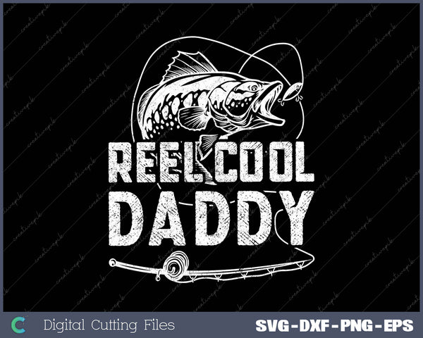 Funny Fisherman Reel Cool Daddy Fishing