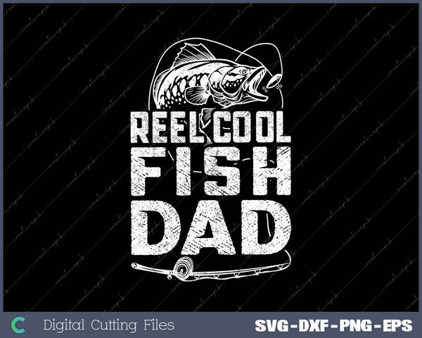 Funny Fisherman Reel Cool Fish Dad Fishing