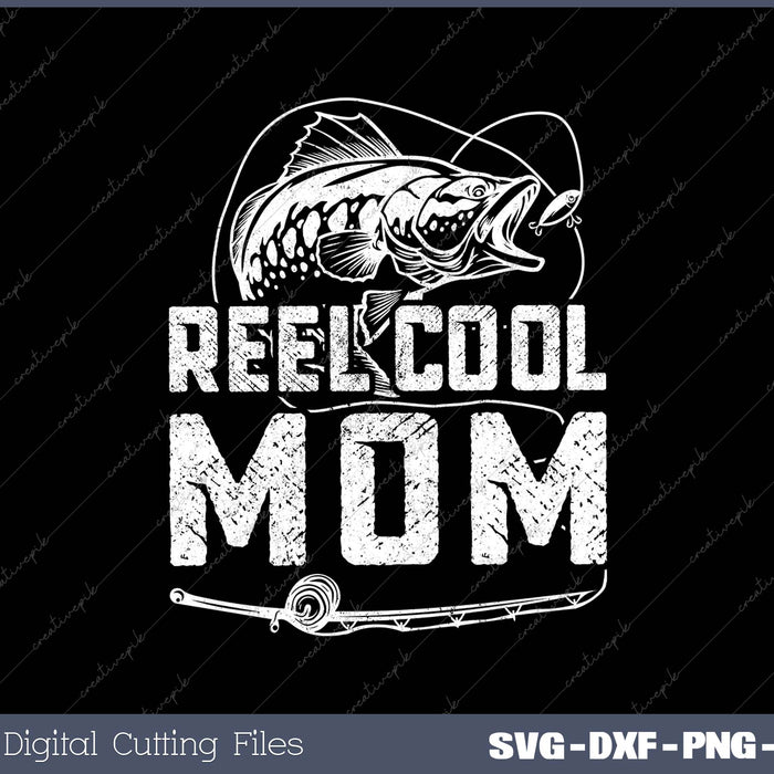 Funny Fisherman Reel Cool Mom Fishing