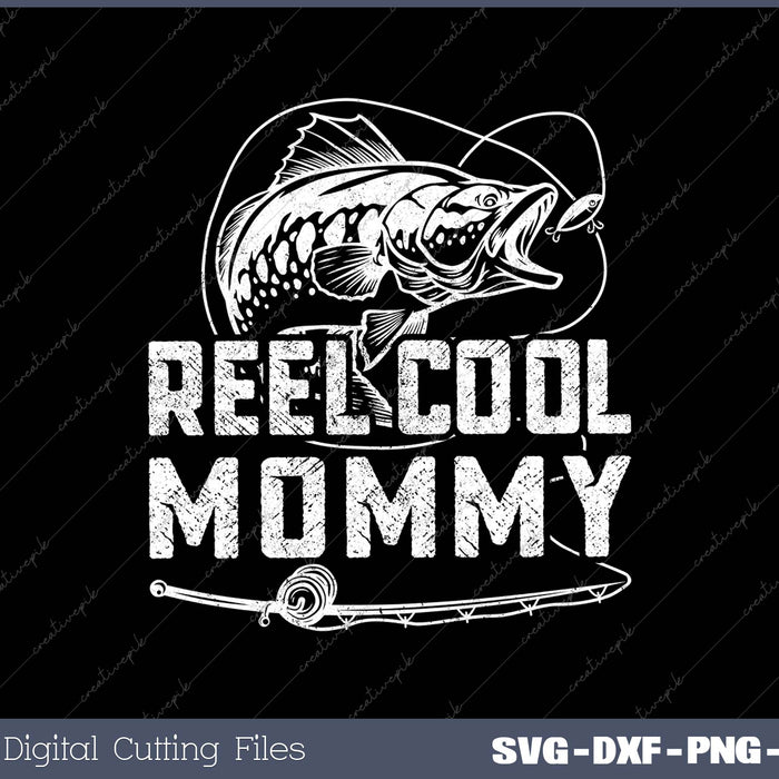 Funny Fisherman Reel Cool Mommy Fishing