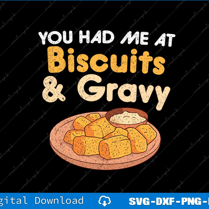 Funny Food Biscuits and Gravy SVG PNG Cutting Printable File