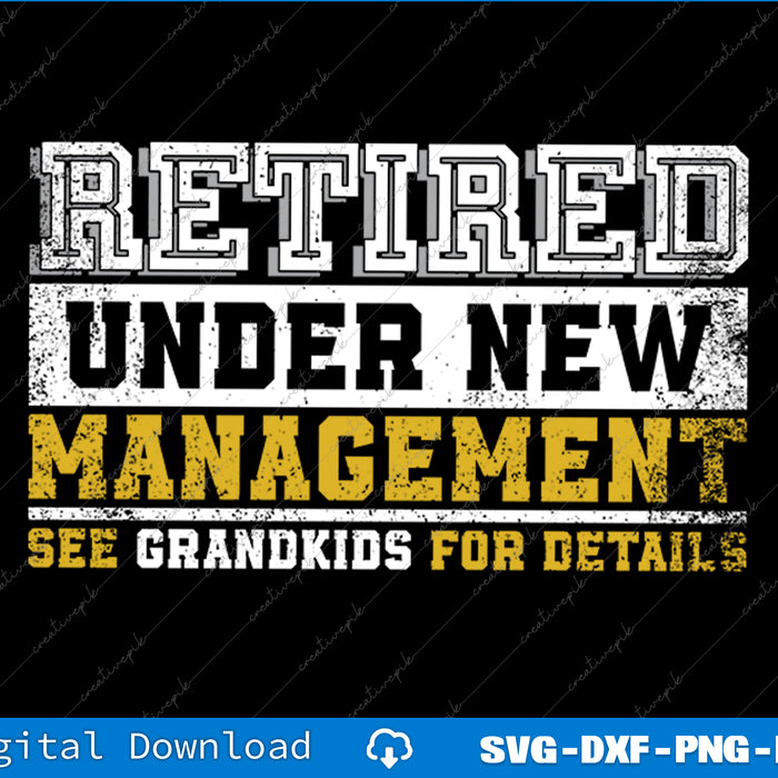 Funny Grandkids Grandpa Retirement Gift Retired SVG PNG File
