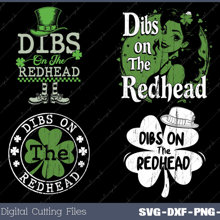 Bundle Funny Irish St Patricks Day Shamrock Dibs On The Redhead SVG PNG Cutting Printable Files