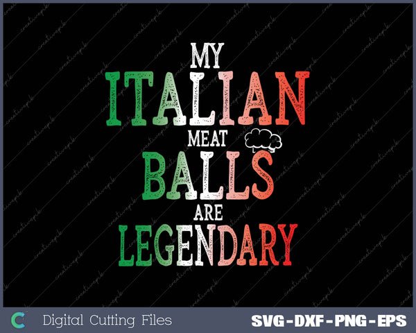 Funny Legendary Italian Balls Shirt Cooks Chef Meatballs 