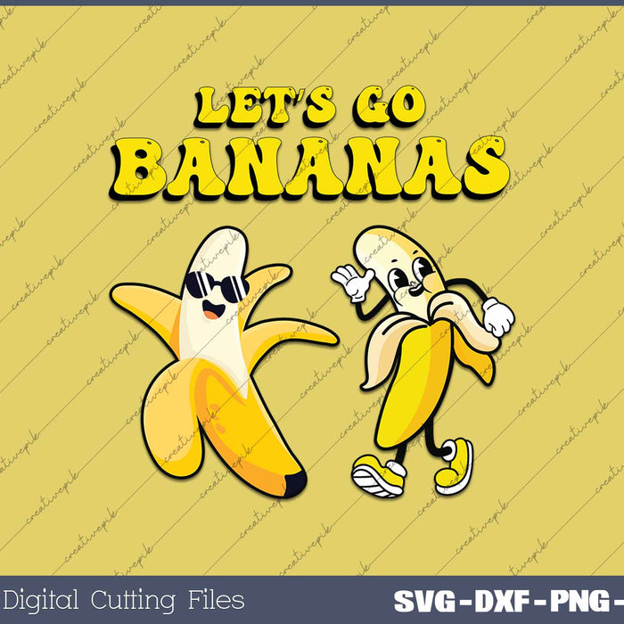 Funny Let's Go Bananas Cute Banana 