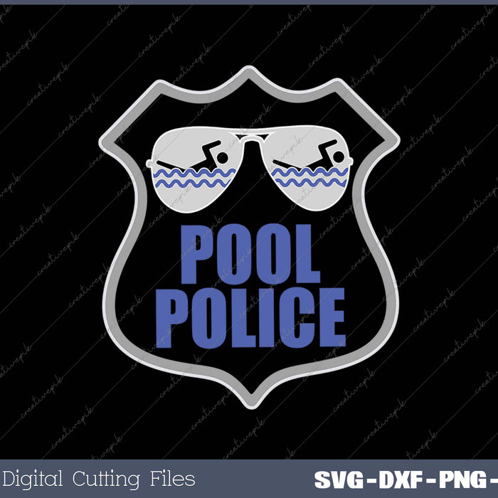 Funny Lifeguarding Pool Police SVG PNG Cutting Printable Files