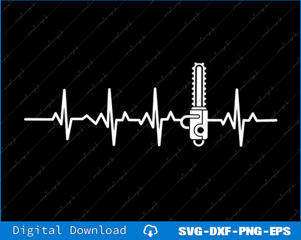 Funny Lumberjack Woodworker Heartbeat Arborist Chainsaw SVG PNG File